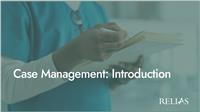 Case Management: Introduction