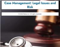Case Management: Legal Considerations