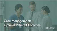 Case Management: Optimal Patient Outcomes