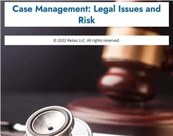 Case Management: Legal Considerations