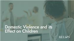 Domestic Violence and its Effect on Children